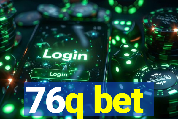 76q bet
